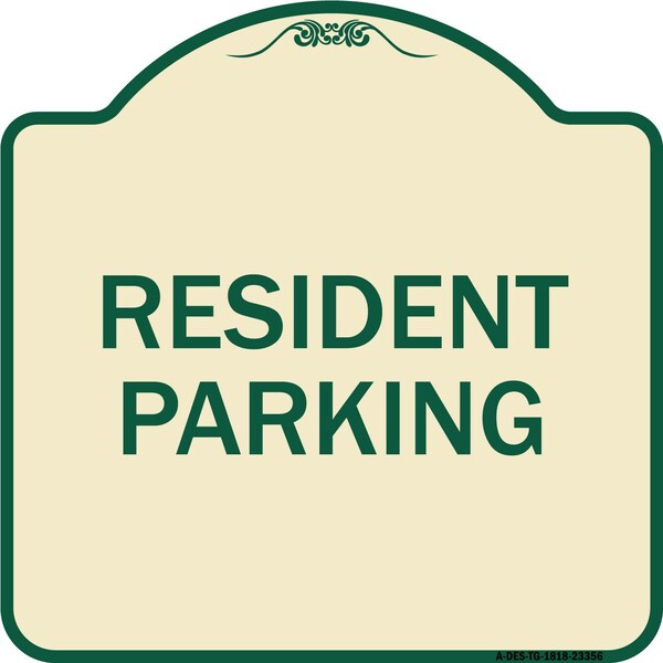 Signmission Parking Resident Parking Heavy-Gauge Aluminum Architectural Sign, 18" x 18", TG-1818-23356 A-DES-TG-1818-23356 - main
